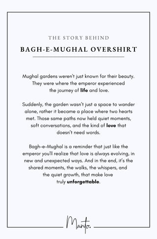 Design Philosophy of Bagh-e-Mughal Overshirt