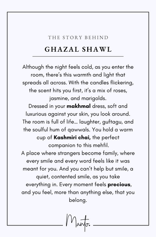 Design Philosophy of Ghazal Shawl