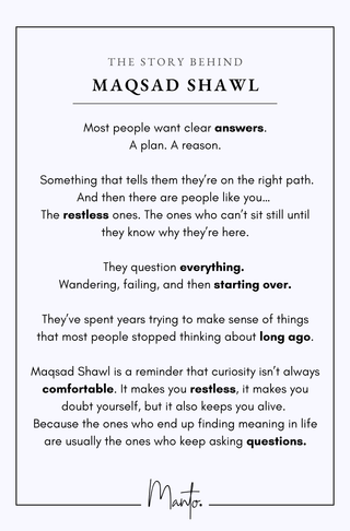 Design Philosophy of Maqsad Shawl