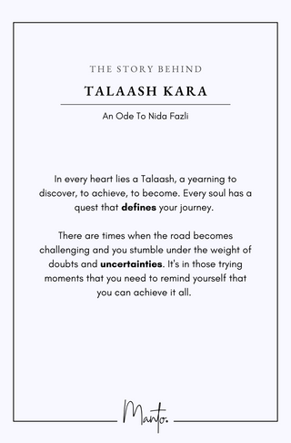 Design Philosophy of Talaash Kara